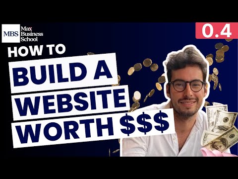 How To Build A Website Worth Real $$$ [0.4 Digital Marketing Master]