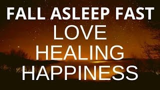 Deep Sleep Hypnosis for Healing, Self Love & Happiness with Positive Affirmations Sleep Meditation