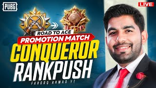 Ace Promotion Match Rank Push to Conqueror |🔥 PUBG MOBILE Live 🔥