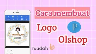 Cara Membuat Logo Olshop di Android || Menggunakan PixelLab || Milea Channel#Tutorial 2
