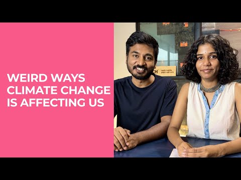 8 Weird Ways Climate Change is Affecting Us!