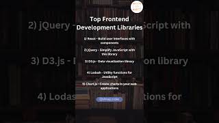 Top Frontend Development Libraries #coding #frontend #webdevelopment #javascriptframework #webdesign