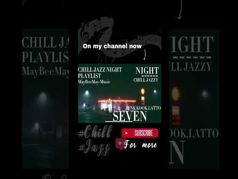 New playlist available!!#jazzmusic #chillmusic #chill #lofimusic #nightplaylist #relaxingmusic