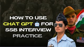Boost Your Confidence: Chat GPT for SSB Interview Prep || improve english 