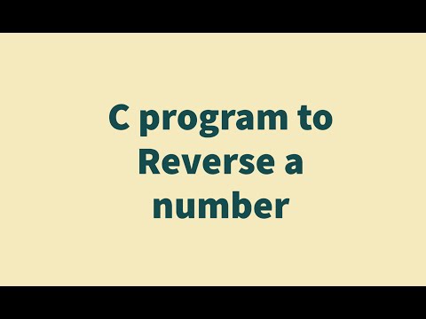 C Program to Reverse a Number | Program Clips