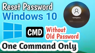 Change Windows 10 Password Using CMD One command only | Reset Password Windows10 Using CMd
