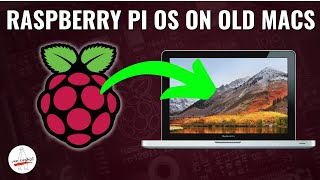 Raspberry Pi Desktop OS on Old Macs! [2009-2015]