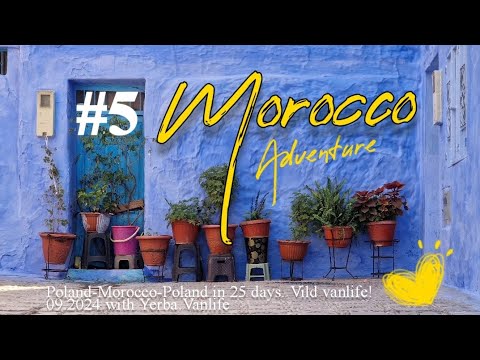 Maroko #5 Meknes, Fez, Szafszawan #morocco #chefchaouen #lovetravel #vanlife