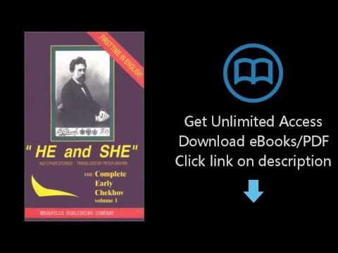 Download He and She and Other Stories 1880-82 : The Complete Short Stories of Anton Chekhov  [P.D.F]