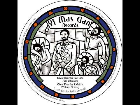 Aza Lineage & William Spring - Give Thanks For Life / Benyah & Dub Dealing - Badman Horns #YMGR12008