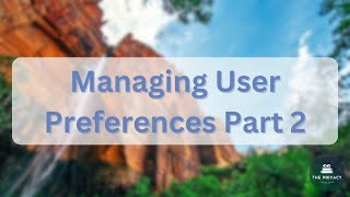 Managing User Preferences Part 2 - CIPP/US Certification