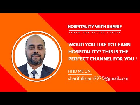 Learn Hospitality With Sharif Bangla