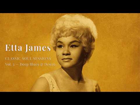 60’s Blues Soul (1968) [Unreleased Studio Album] Etta James – “Deep Blues & Desire”