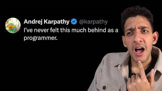 Karpathy is right about programming
