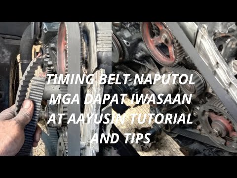 TIMING BELT NAPUTOLMGA EPIKTO AT DAPAT IWASAN