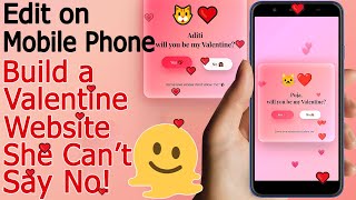 😍 How to Create a Valentine Website She Can't Say No! ❤ Edit in Mobile Phone | HTML CSS & JavaScript