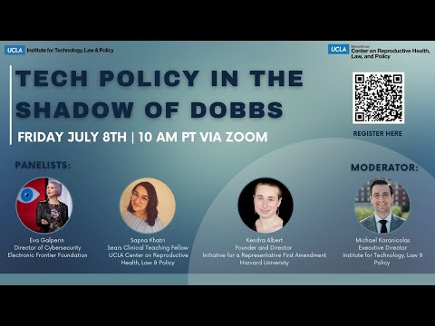 Tech Policy in the Shadow of Dobbs