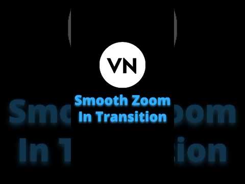 VN Smooth Zoom in Transition Tutorial 🍃 | #shorts #tutorial