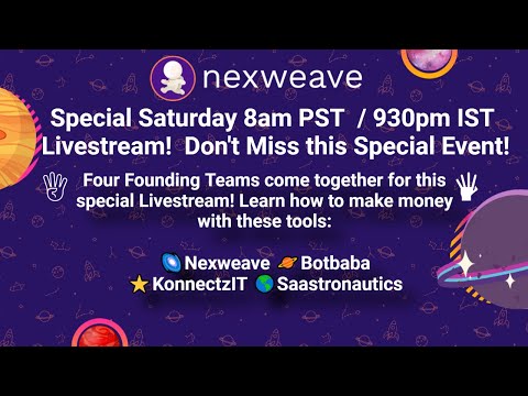Special 8am PST / 930pm IST SUPER Livestream! 4 Founders Come together! Don't Miss this!
