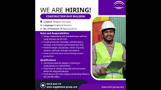 We’re #Hiring || Position: Construction Ship Building