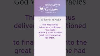 God Works Miracles  | Daily Devotion from Joyce Meyer | February 4, 2026