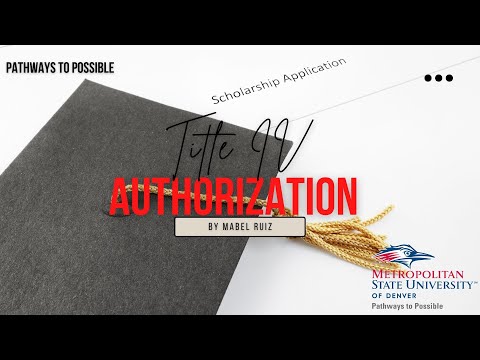 Title IV Authorization Tutorial