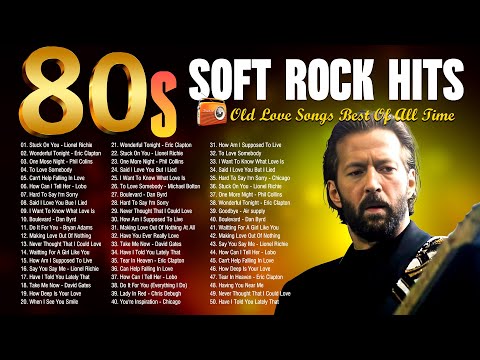 Top 100 Soft Rock Songs Of 70s 80s 90s 💘 Eric Clapton Elton John Bee Gees 💖 Best Soft Rock Songs