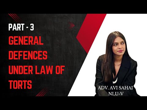 GENERAL DEFENCES UNDER LAW OF TORTS