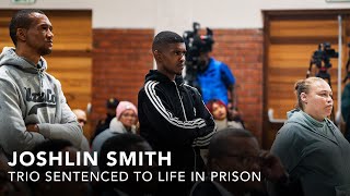 Joshlin Smith trial concludes, three accused sentenced to life in prison