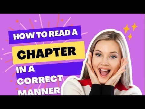 How to read a chapter in a correct manner