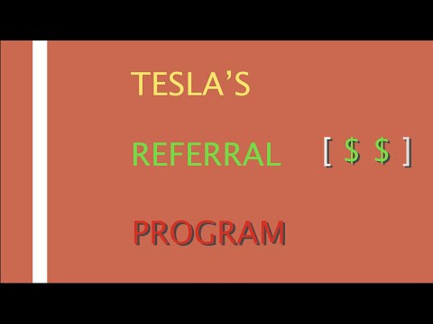 Tesla's Referral Program 2019