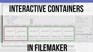 Interactive Containers in FileMaker | FileMaker Training Videos