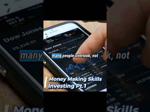 Money Making Skills (Investing)