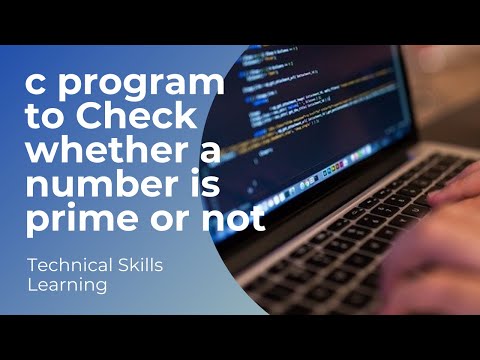 C program to check whether a number is prime or not| Prime Number program in C