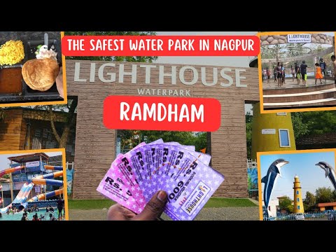 Light House Water Park & Resort / Near Mansar Ramtek Ramdham / Ramdham & Water Park / Ramdham 2023