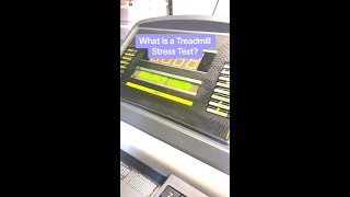 What is a Treadmill Stress Test?