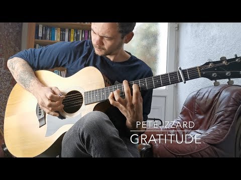Pete Izzard - Gratitude (Solo Acoustic Guitar)