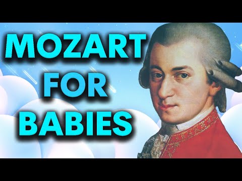 MOZART for BABIES BRAIN DEVELOPMENT Classical Music for Babies