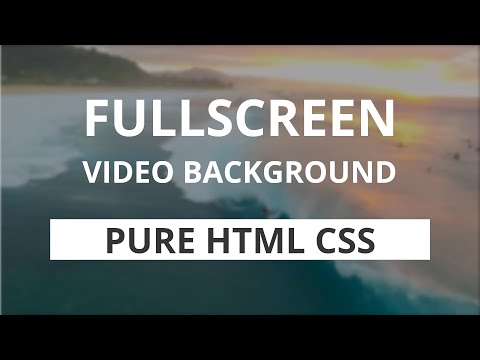 Fullscreen Video Background with Html & CSS
