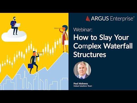 ARGUS Enterprise | Webinar: Multi-tier waterfall modeling for your real estate funds