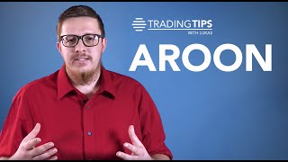 Start Trading with The Aroon Indicator