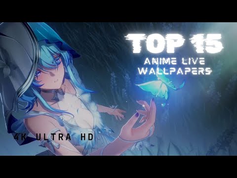 Top 15 Best ANIME Live Wallpapers🔥|| Free to Download #animelivewallpaper