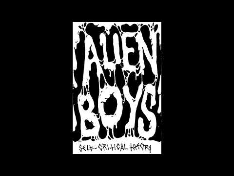Alien Boys - Anthem