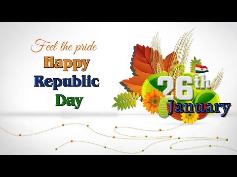 Happy Republic Day 2018, Wishes,Greetings,Whatsapp video