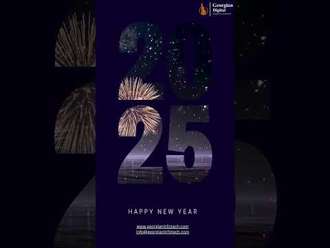#happynewyear2025 #newbeginnings #2025 #happynewyear #georgiandigital