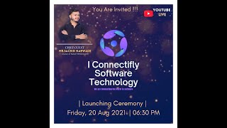 INAUGURATION CEREMONY || I-CONNECTIFLY SOFTWARE TECHNOLOGY