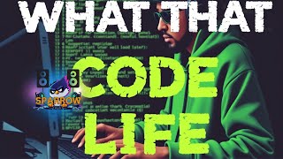 What That Code Life - Music Video