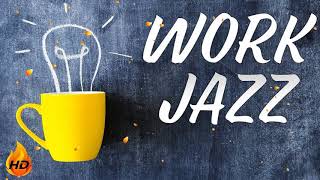 Relaxing JAZZ For WORK and STUDY   Background Instrumental Concentration JAZZ for Work