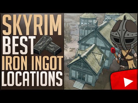 Skyrim: Best Locations To Get Iron Ingots | How To Get Iron Bars Fast | Easy Blacksmith Leveling!