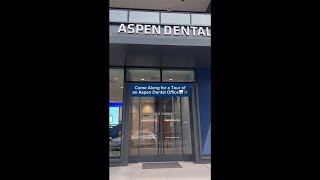 Come Along for a Tour of an Aspen Dental Office!